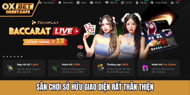 Sân chơi sở hữu giao diện rất thân thiện